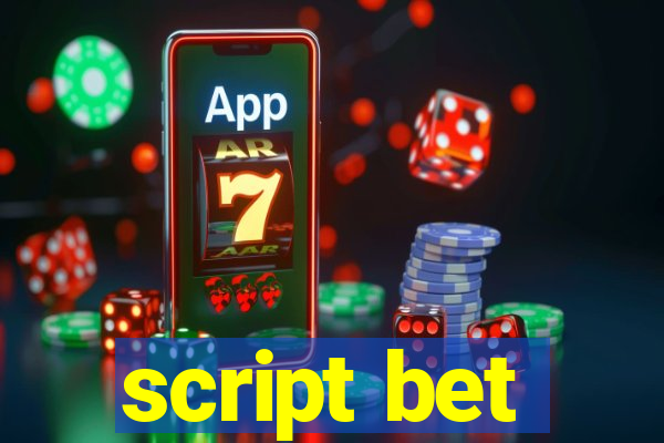 script bet